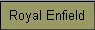 Royal Enfield
